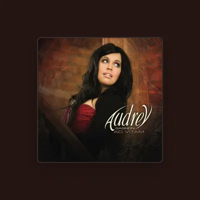 Listen to Audrey Gagnon, watch music videos, read bio, see tour dates & more!