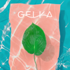 Garden - Gelka