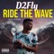 Ride the Wave - D2Fly lyrics