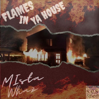 Flames In Ya House - Single