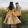 Thì Thôi (Lofi) - Beat - Single