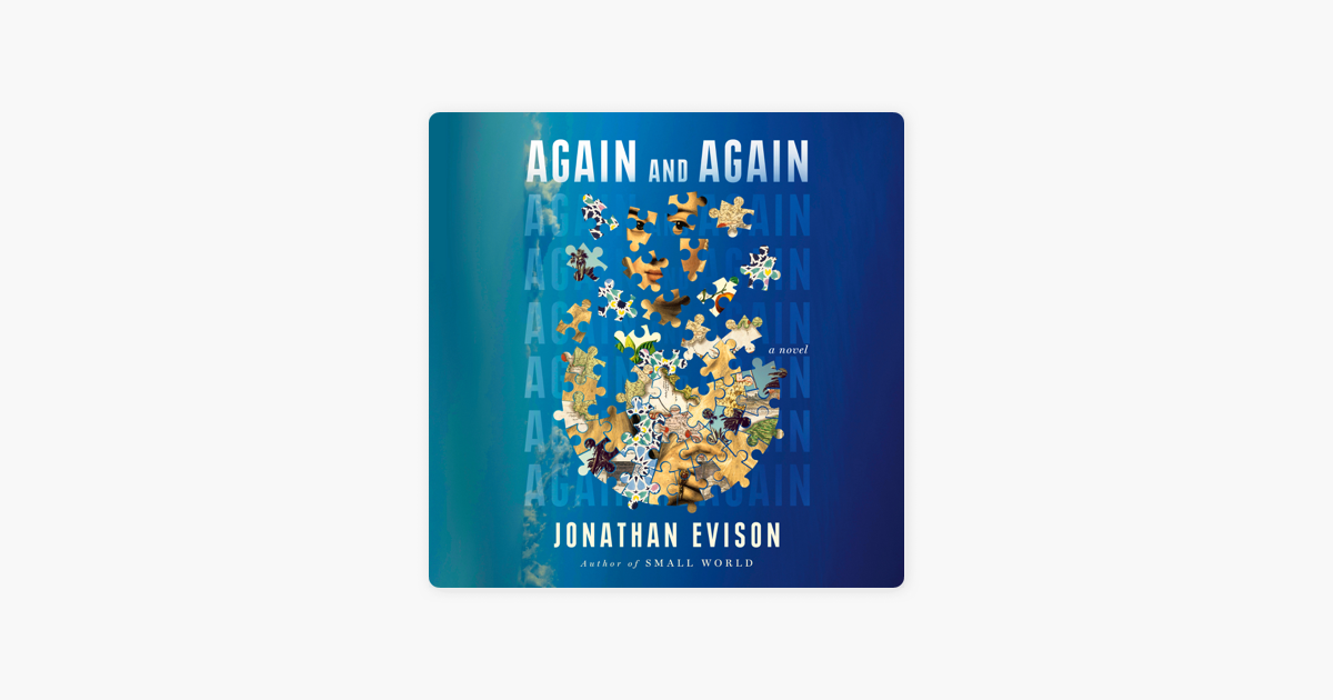 Again and Again by Jonathan Evison: 9780593184158 | :  Books