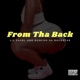 From Tha Back feat Huncho Da Rockstar Single