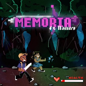 MEMORIA (feat. Nanny)