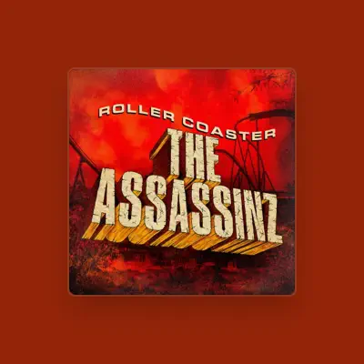 Listen to The Assassinzs, watch music videos, read bio, see tour dates & more!