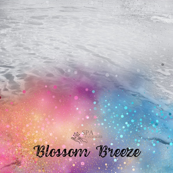 Blossom Breeze - EP