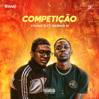 Competição (feat. Young B BRAVUS & Okenio M) - Single