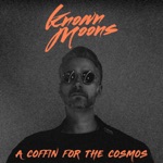 Known Moons - A Coffin for the Cosmos