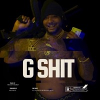 G Shit - Single - Moody Money