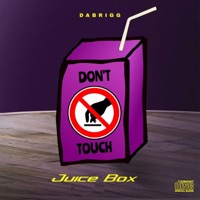 Juice Box - Single - Dabrigg