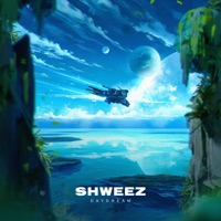 Daydream - Single - Shweez