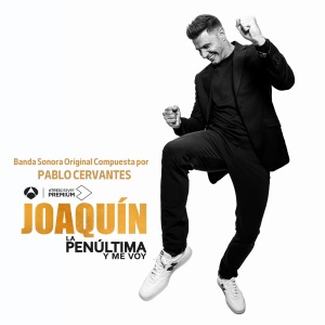La Penúltima y Me Voy (Banda Sonora Original)