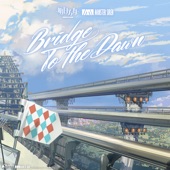 Bridge to the Dawn artwork