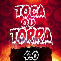 Toca ou Torra 4.0 - Single - DJ nego bala & mc dl da baixada