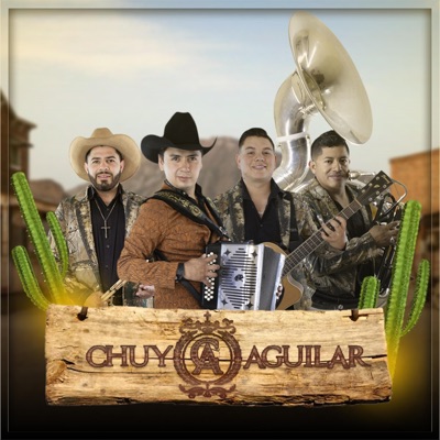 Chuy Aguilar MX - El Hijo Del 7 Leguas
