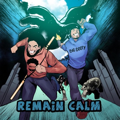 Remain Calm (feat. BUNO) - Single