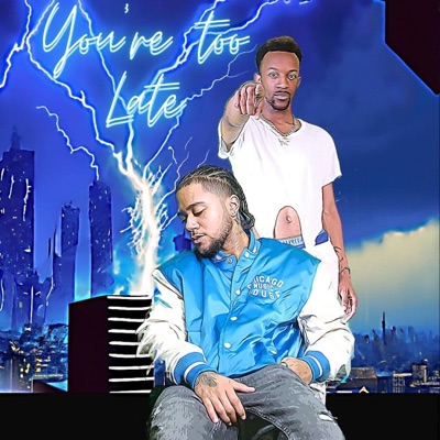 You're Too Late - EP