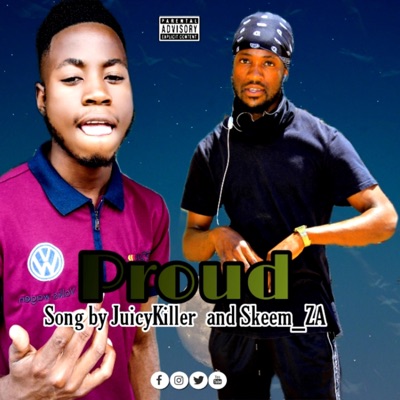 Proud (feat. Skeem_za) - Single