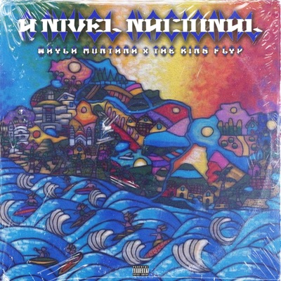 A Nivel Nacional (feat. The King Flyp) - Single