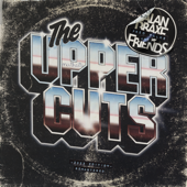 The Upper Cuts (2023 Edition) [feat. Various Artists] - Alan Braxe & Fred Falke