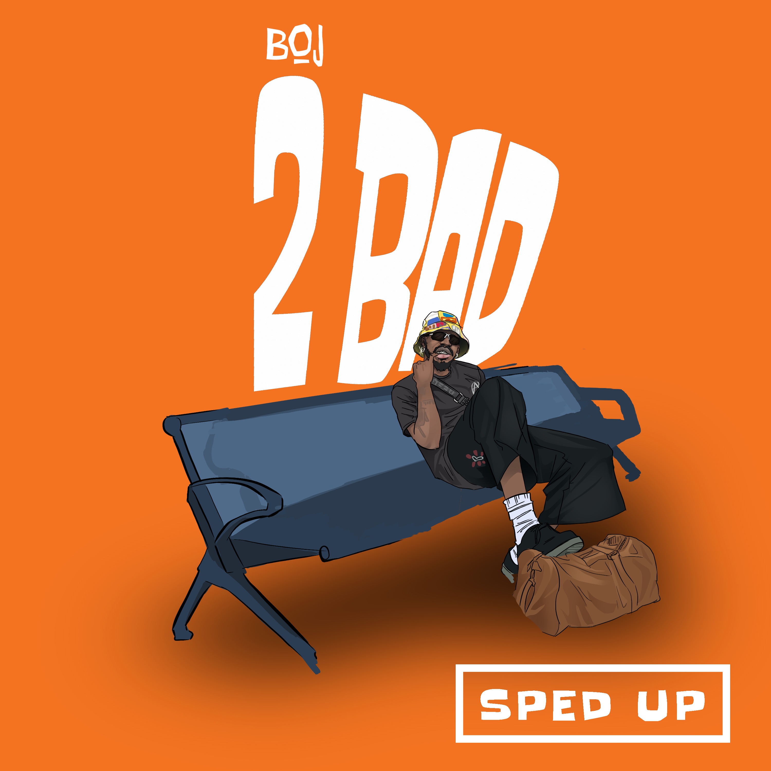 2 Bad (Sped Up) - Single
