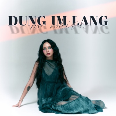 DUNG IM LANG - Single