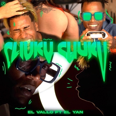 Chuku Chuku (feat. El Vallo) - Single