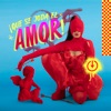 Que Se Joda el Amor - Single