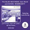 Daniel McBrearty - Let's Fall Out Of Love (feat. Blue Heathens & Lucie De Ley)