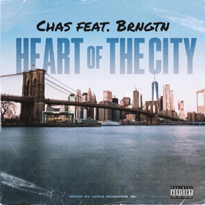 Heart of the City (feat. BRNGTN) [Explicit] - Single