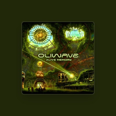 Listen to Oliwave, watch music videos, read bio, see tour dates & more!