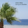 Let's Go to Zanzibar - Single