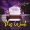 This Week - DamianNedu lyrics
