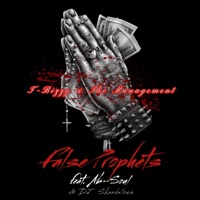 False Prophets (feat. Ab-Soul & DJ Skandalous) - Single - T-Bizzy & The Management