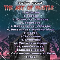 The Art of Hustle - CEE-HOOD