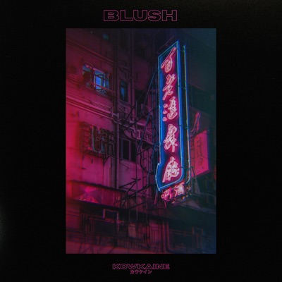 Blush - Single