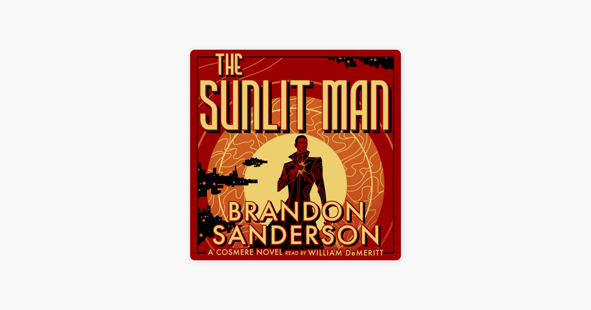 The Sunlit Man Audiobook
