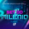 Set do Milênio (feat. MC Mano China, MC Donato, Two Maloka & BRUB$) - Single