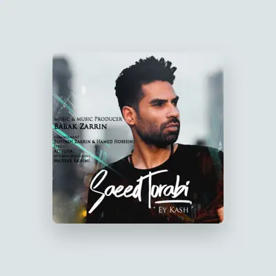 Listen to Saeed Torabi, watch music videos, read bio, see tour dates & more!