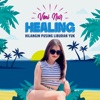 Healing (Hilangin Pusing) Liburan Yuk - Single