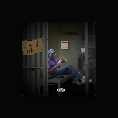 Listen to SlimeBall1k, watch music videos, read bio, see tour dates & more!