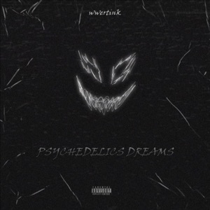 Psychedelics Dreams - Single