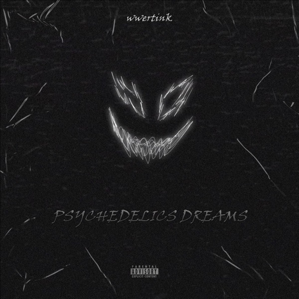 Psychedelics Dreams - Single