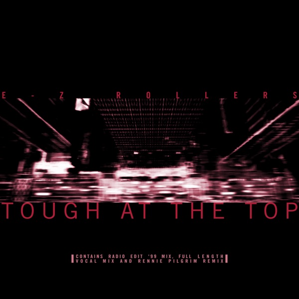 Tough At the Top - EP