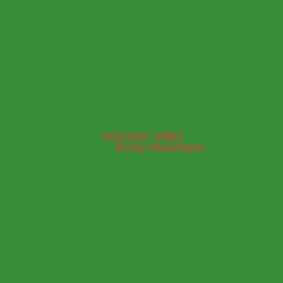 Holiday Vibez - Single
