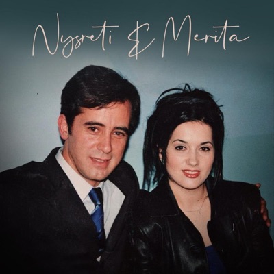 N'sytë e tu u bafsha lot (feat. Nysret Muqiqi & Merita Spahiu) - Single