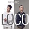 Loco - Iñigo Pascual & REQ lyrics