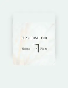 Hiding Place dinle, müzik videolarını izle, biyografisini oku, tur tarihlerini ve daha fazlasını gör!