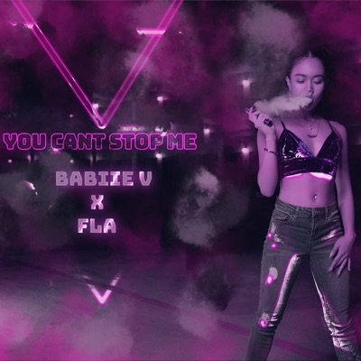 YOU CAN'T STOP ME (feat. FLA) - Single