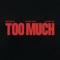 TOO MUCH - The Kid LAROI, Jung Kook & Central Cee lyrics